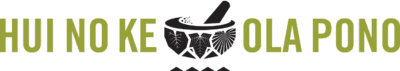 Logo for Hui No Ke Ola Pono Logo for Hui No Ke Ola Pono