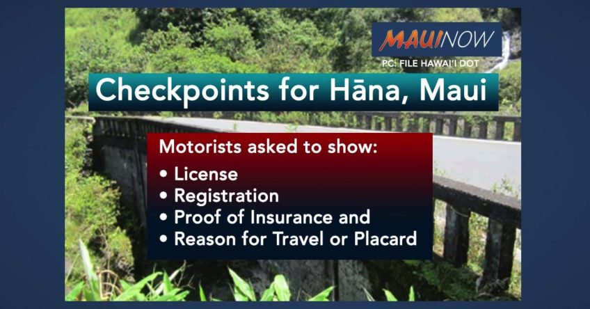 Checkpoints Aim to Add Layer of Protection for Hāna