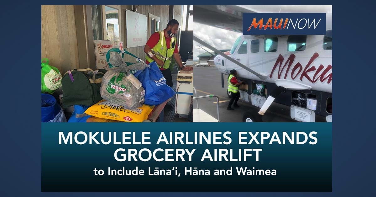 Mokulele Airlines Expands Grocery Airlift