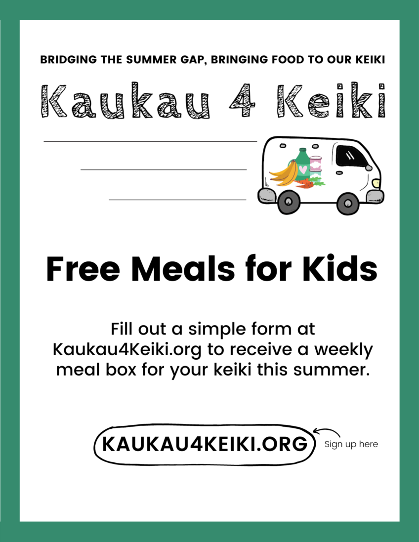 Kaukau 4 Keiki – Sign up for free summer meals for kids!