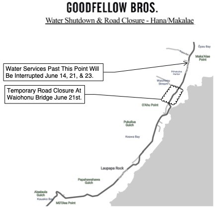 Water Shutdown & Road Closure – Hana/Makaalae